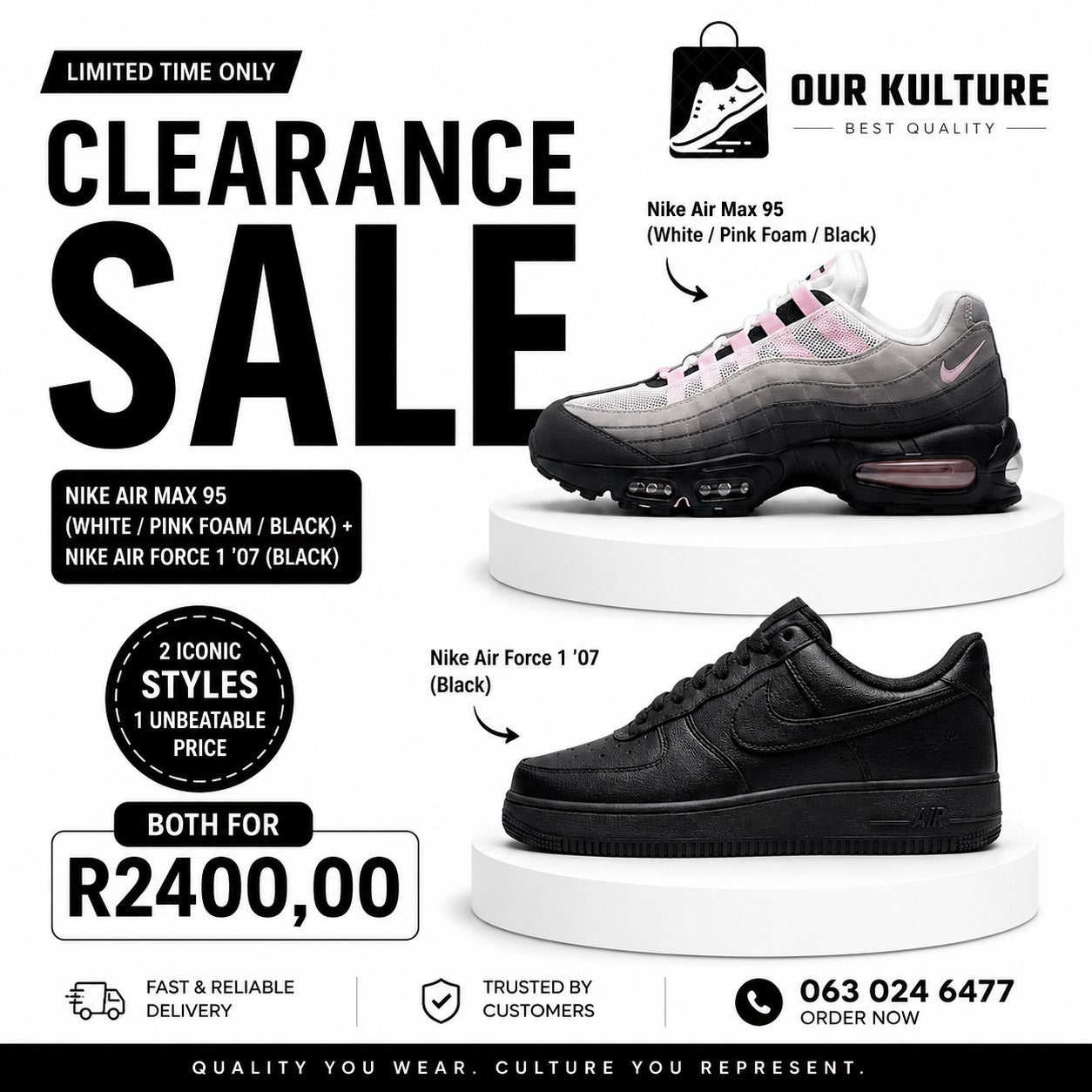 Air Max 95 & Air Force 1s
